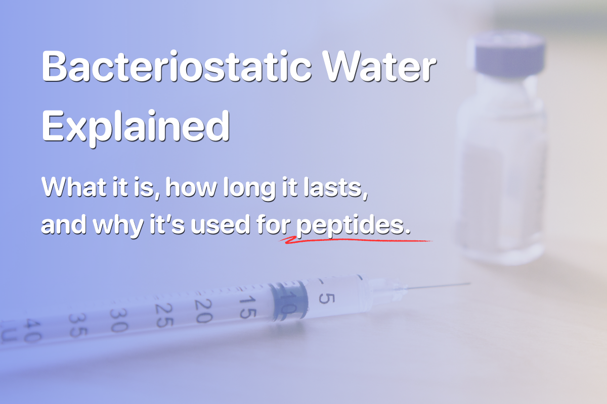 Bacteriostatic Water Explained